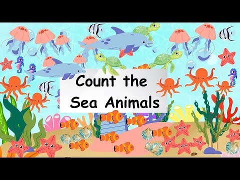Count and learn the numbers 1 - 10 with Sea animals | Educational video for kids