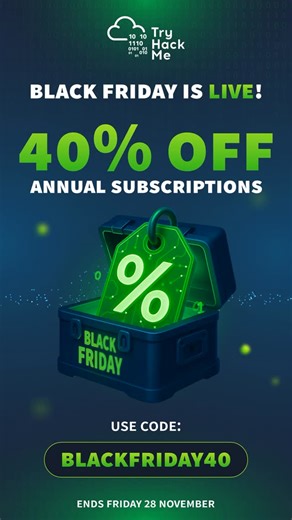 TryHackMe on Instagram: "🔥 BLACK FRIDAY IS LIVE ON TRYHACKME 🔥 Annual subscriptions are 40% off, the biggest deal of the year. And the best part? Already subscribed? 👉 Don’t stress. We’ve got you. A pre-applied stackable discount code is waiting for you the moment you hit extend, so you can stack your subscription AND join the BF madness with everyone else. 😎 So run. Don’t walk. This is THE deal of the year"
