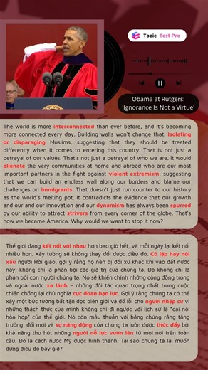 BARACK OBAMA: Ignorance is NOT a Virtue. Cre: English Speeches 🌐Website: https://estudyme.com/toeic-testpro/ 📲Tải app qua Google play: rebrand.ly/bubs93g 📲Tải app qua Appstore: rebrand.ly/toeicios 📩Email: info@estudyme.com #ToeicTestPro #estudyme #TOEIC | Estudyme - Practice for TOEIC Test Pro