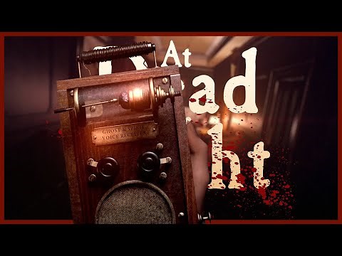 AT DEAD OF NIGHT 🏨 02: Kontakt mit der Geisterwelt
