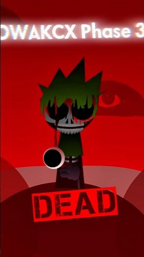 OWAKCX Phase 10 | OWAKCX All Statuses #sprunki