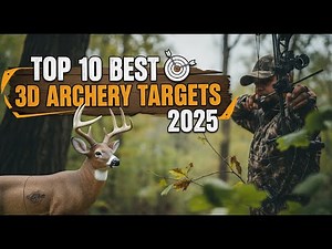 Top 10 Best 3D Archery Targets 2025 🏹 | Realistic, Durable & Hunting Practice Guide | Route Canvas