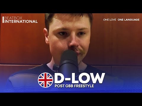 D-LOW 🇬🇧 | Post GBB Freestyle | Grand Beatbox Battle 2021