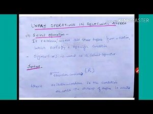 Relational Algebra operations/ Unary operations/ Select operation -lecture73/ DBMS