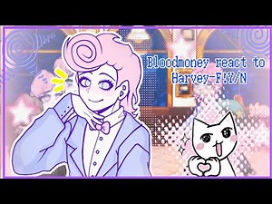 Bloodmoney react to Harvey and F!Y/N //cringe//+18//