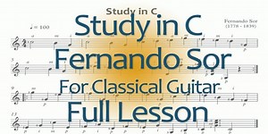 Fernando Sor: "Study in C" (Great for beginners, memory)