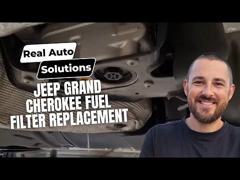 Jeep Grand Cherokee Fuel Filter Replacement