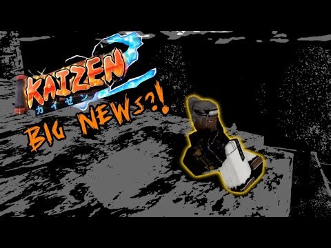 Kaizen 2 Big News….