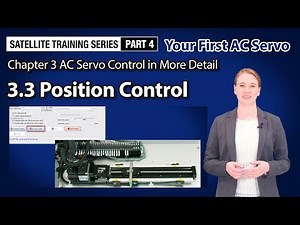 3.3 Position Control － AC Servo Control in More Detail〈Your First AC Servo (9/14)〉