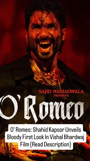 bollywood alert on Instagram: "O' Romeo: Shahid Kapoor Unveils Bloody First Look In Vishal Bhardwaj Film Earlier today, the makers of O' Romeo unveiled the first poster of the film featuring Shahid Kapoor. The actor is screaming in the poster with a menacing smile lingering. Covered in blood, cuts and bruises, the poster looks intense. O' Romeo Shoot Began In January 2025 The shoot for O' Romeo kicked off in January 2025. Sajid Nadiadwala marked the start by sharing a Muhurat day glimpse on Inst