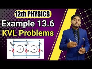 Example 13.6 class 12 physics | kvl solved problem | 12th class physics | punjab, kpk, federal board