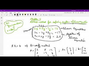 L15 Direct method for solving system of linear equations: Gauss elimination method