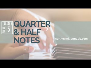 Understanding Quarter Notes and Half Notes | Music Theory Made Simple