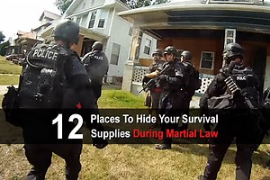 15 Places To Hide Your Supplies During Martial Law