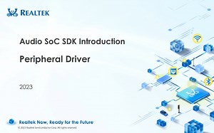 07 Realtek Bluetooth Audio SoC —— IO- Peripheral Drivers