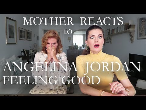 MOTHER REACTS to ANGELINA JORDAN - Feeling Good | Reaction Video | Travelling with Mother