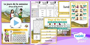 French: Time: Days of the Week Year 3 Lesson Pack 2