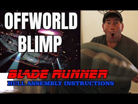 EP. 6 Blade Runner BLIMP prop replica - over 3 feet long! Assembling the hulls.