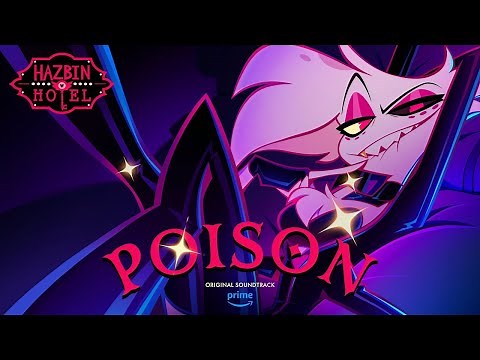 【日本語字幕】Poison【設定で和訳歌詞表示】ハズビンホテル エンジェル・ダスト 歌詞動画 歌：Blake Roman 曲：Sam Haft ＆ Andrew Underberg