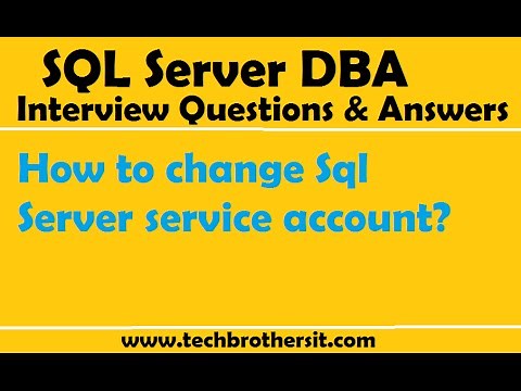 SQL Server Interview Question and Answer | How to change Sql Server service account