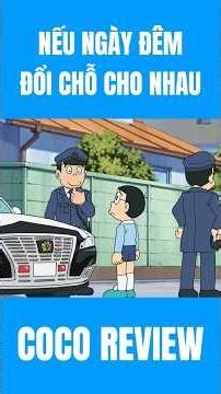 DORAEMON TẬP 638 - NẾU NGÀY ĐÊM ĐỔI CHỖ CHO NHAU P2 #doraemon