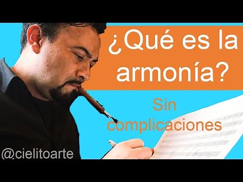 ¿Qué es la armonía? - Ingreso a una escuela de música - Nivel principiante