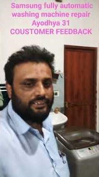 Samsung fully automatic washing machine repair aur coustomer feedback.#