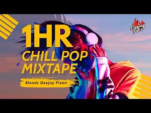 Ultimate Pop Chronicles Mix | Halsey, Khalid, Bebe Rexha, Ellie Goulding, Ariana Grande | DJ Freon
