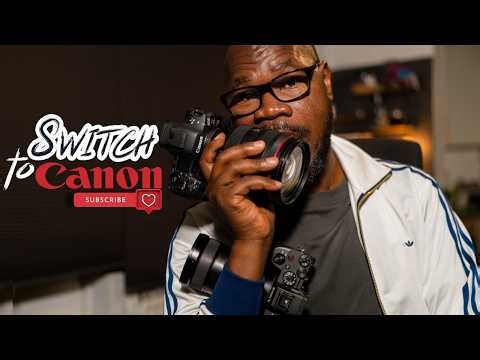 Should I Switch to Canon? (Sorry Sony Fans…)