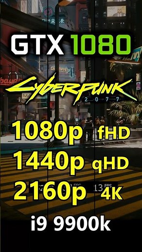 Cyberpunk 2077 - GTX 1080 - 1080p vs 1440p vs 2160p