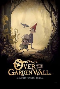 Over the Garden Wall (2014) | Rotten Tomatoes