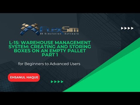 L-15: Warehouse Management System: Creating and Storing Boxes on an Empty Pallet Part 1