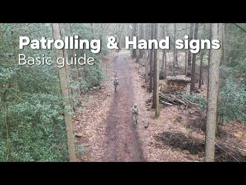 Patrolling and handsigns