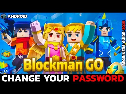 Blockman GO: Change or Reset Password Easily 2025?