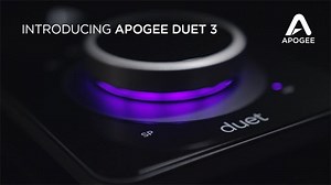 Apogee Announces Duet 3