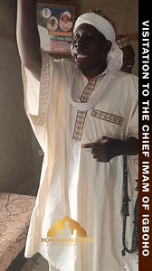 VISITATION TO THE CHIEF IMAM OF IGBOHO LAND Alhamdulillahi Rabbil ‘Alameen, wa Salatu wa Salamu ‘ala Ashrafil Anbiya-i wal Mursaleen, Sayyidina Muhammadin, wa ‘ala Aalihi wa Sahbihi Ajma’een. With all due respect, we are highly honored to be in the presence of our father and spiritual leader, the Chief Imam of Igboho Land, Fadeelat Sheikh Mudathir Muh’d Awwal Oloola. Today’s visit is a mark of our love, respect, and recognition of your tireless efforts in the service of Islam, the Muslim Ummah, 