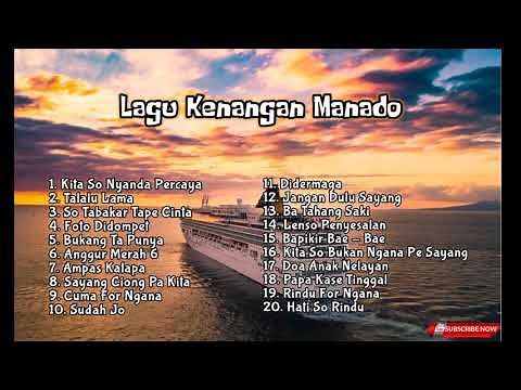 Kumpulan Lagu Manado Terbaik [Tanpa Iklan]