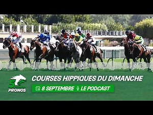5 Minutes Pronos : courses hippiques du dimanche 8 septembre