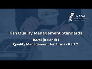 ISQM 1 Overview - Part II Explainer Video