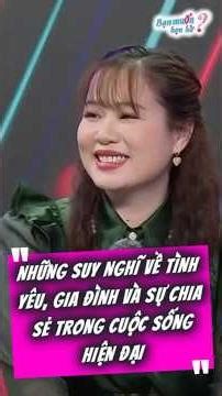 Những Suy Nghĩ Về Tình Yêu, Gia Đình Và Sự Chia Sẻ Trong Cuộc Sống Hiện Đại