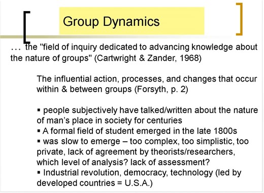 Chapter 1 - Video #5 - The Field of Group Dynamics