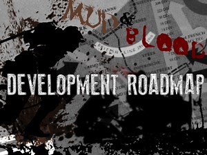 Mud & Blood: Development Update #3 news