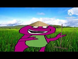 WELCOME TO THE RICE FIELDS BARNEY! but in 4x speed
