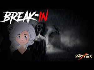 Break-In I Animated Horror Story In Hindi I Scary Flick E58