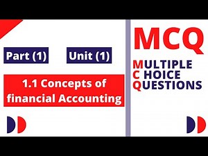 #CMA_Questions 1.1 Concepts of Financial Accounting- حل أسئلة مفاهيم المحاسبة المالية