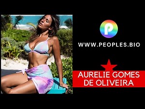 Aurelie Gomes de Oliveira Wiki, bio, age, income, video, Networth, photo, height, weight-peoples.bio