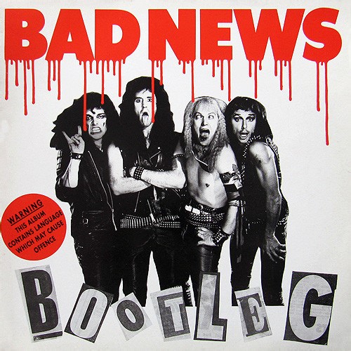 Bad News - Bootleg