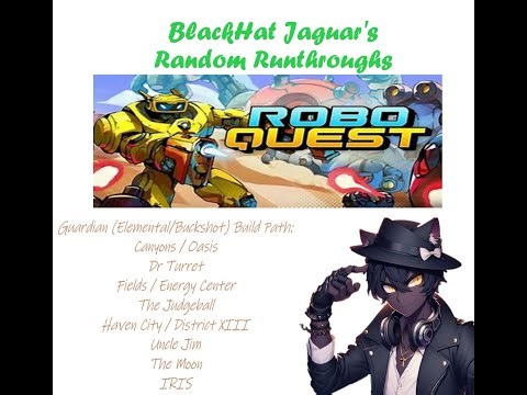 Blackhat Jaguar's Random Runthroughs: Roboquest