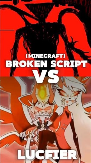Broken Script Mod VS Lucifer #minecraft #edit #vs #shorts