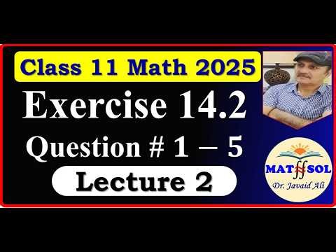 Exercise 14.2 | Lecture 2 | Q1-5 | First Year Math 2025